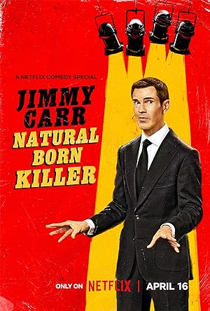 Cover image of the movie Jimmy Carr: Natural Born Killer (2024)
