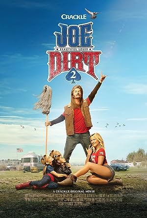 Cover image of the movie Joe Dirt 2: Beautiful Loser (2015)