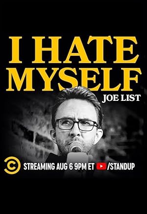 Cover image of the movie Joe List: I Hate Myself (2020)