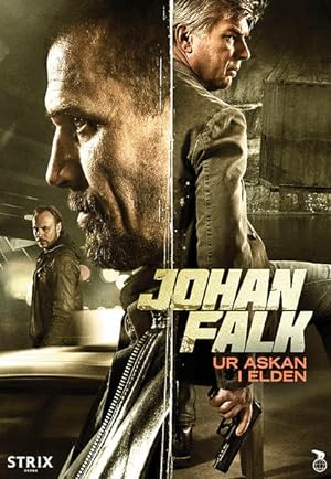 Cover image of the movie Johan Falk: Ur askan i elden (2015)