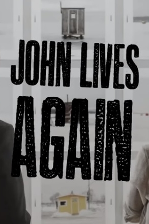 Cover image of the movie John Lives Again (2017)