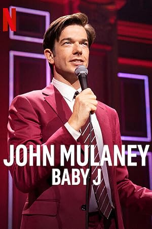 Cover image of the movie John Mulaney: Baby J (2023)