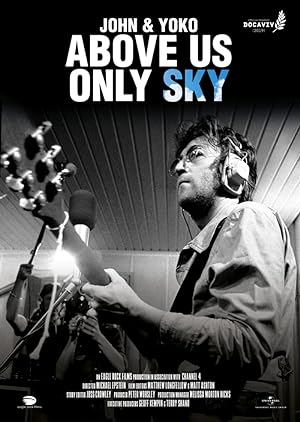 Cover image of the movie John & Yoko: Above Us Only Sky (2018)