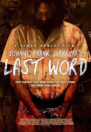 Cover image of the movie Johnny Frank Garrett's Last Word (2016)