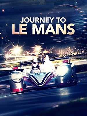 Cover image of the movie Journey to Le Mans (2014)