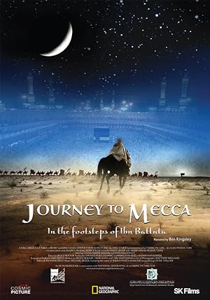 Cover image of the movie Journey to Mecca (2009)