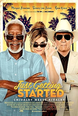 Cover image of the movie Just Getting Started (2017)