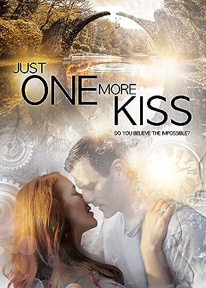 Cover image of the movie Just One More Kiss (2019)