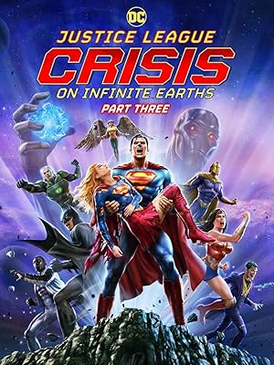 Cover image of the movie Justice League: Crisis on Infinite Earths, Part Three (2024)