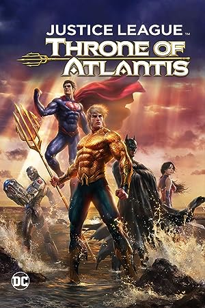 Cover image of the movie Justice League: Throne of Atlantis (2015)