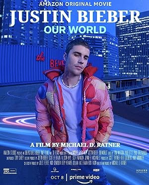 Cover image of the movie Justin Bieber: Our World (2021)