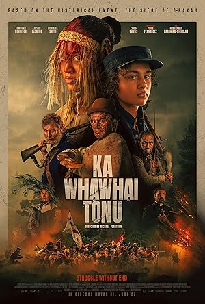 Cover image of the movie Ka Whawhai Tonu (2024)