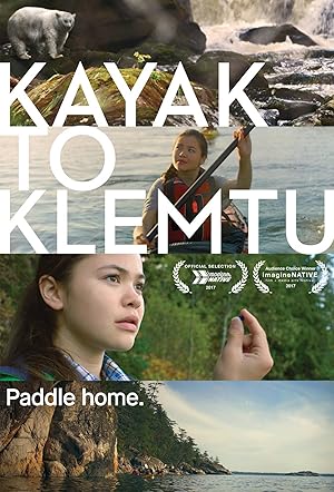Cover image of the movie Kayak to Klemtu (2017)