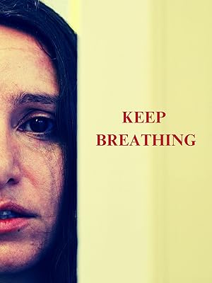 Cover image of the movie Keep Breathing (2024)