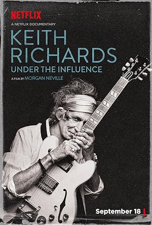 Cover image of the movie Keith Richards: Under the Influence (2015)