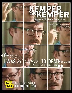 Cover image of the movie Kemper on Kemper: Inside the Mind of a Serial Killer (2018)