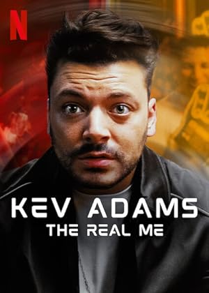 Cover image of the movie Kev Adams: The Real Me (2022)