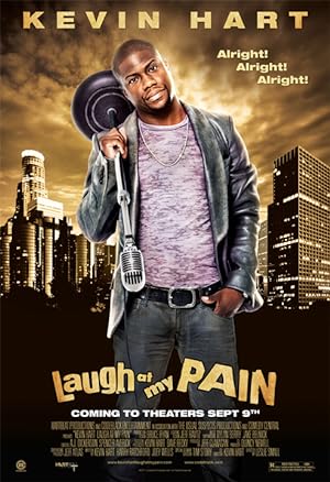 Cover image of the movie Kevin Hart: Laugh at My Pain (2011)