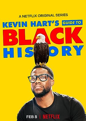 Cover image of the movie Kevin Hart's Guide to Black History (2019)