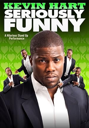 Cover image of the movie Kevin Hart: Seriously Funny (2010)