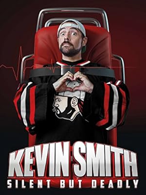 Cover image of the movie Kevin Smith: Silent But Deadly (2018)