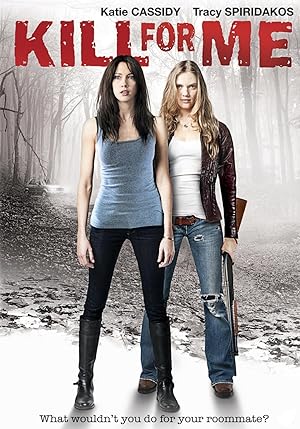 Cover image of the movie Kill for Me (2013)