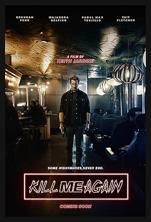 Cover image of the movie Kill Me Again (2025)
