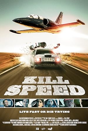 Cover image of the movie Kill Speed (2010)