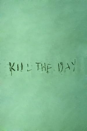 Cover image of the movie Kill the Day (1996)