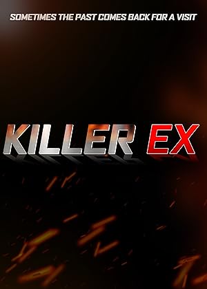 Cover image of the movie Killer Ex (2024)