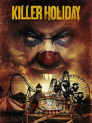 Cover image of the movie Killer Holiday (2013)