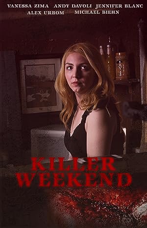 Cover image of the movie Killer Weekend (2020)