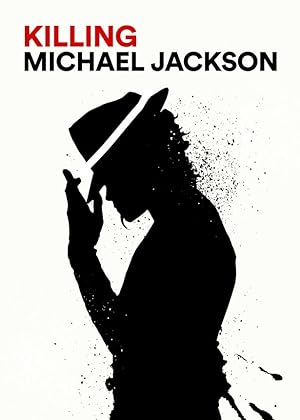 Cover image of the movie Killing Michael Jackson (2019)