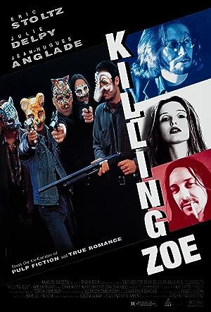 Cover image of the movie Killing Zoe (1993)