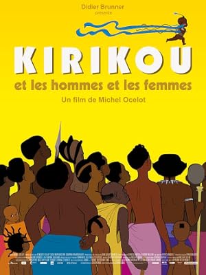 Cover image of the movie Kirikou and the Men and Women (2012)