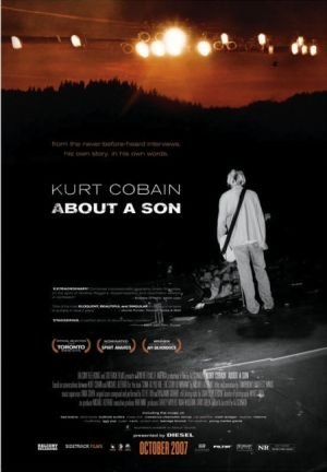 Cover image of the movie Kurt Cobain About a Son (2006)