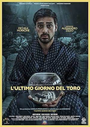 Cover image of the movie L'Ultimo Giorno del Toro (2018)