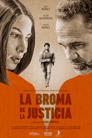 Cover image of the movie La Broma de la Justicia (2022)