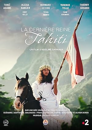 Cover image of the movie La dernière Reine de Tahiti (2022)