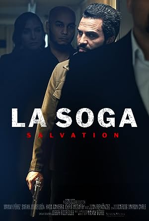 Cover image of the movie La Soga: Salvation (2021)
