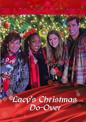 Cover image of the movie Lacy's Christmas Do-Over (2021)