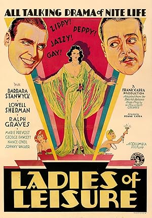 Cover image of the movie Ladies of Leisure (1930)