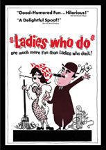Cover image of the movie Ladies Who Do (1963)