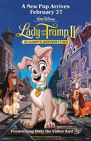 Cover image of the movie Lady and the Tramp 2: Scamp's Adventure (2001)