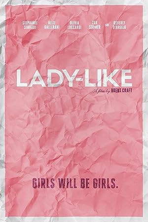 Cover image of the movie Lady-Like (2017)