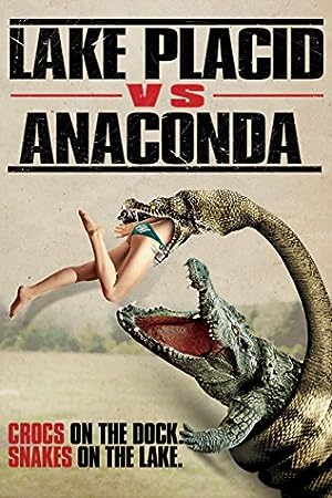 Cover image of the movie Lake Placid vs. Anaconda (2015)