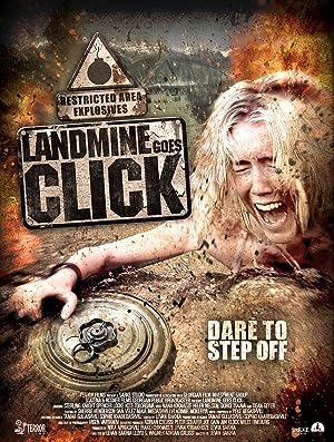 Cover image of the movie Landmine Goes Click (2015)