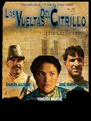Cover image of the movie Las vueltas del citrillo (2005)