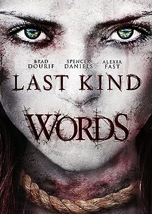 Cover image of the movie Last Kind Words (2012)
