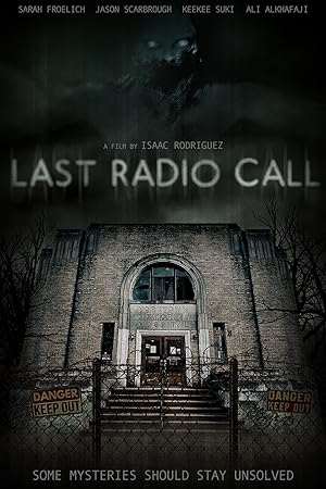 Cover image of the movie Last Radio Call (2022)
